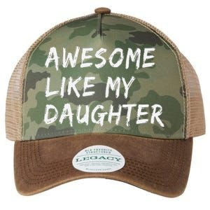 Awesome Like My Daughter FatherS Day Man Funny Gift Legacy Tie Dye Trucker Hat