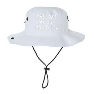 Awesome Like My Daughter FatherS Day Man Funny Gift Legacy Cool Fit Booney Bucket Hat