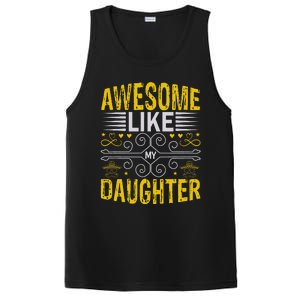 Awesome Like My Daughter Funny Fathers Day Dad PosiCharge Competitor Tank