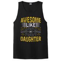 Awesome Like My Daughter Funny Fathers Day Dad PosiCharge Competitor Tank