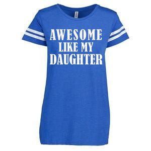 Awesome Like My Daughter Funny Fathers Day Gift Dad Enza Ladies Jersey Football T-Shirt