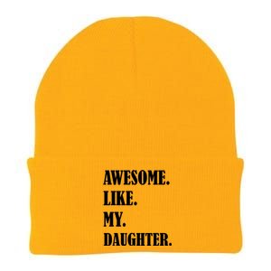 Awesome Like My Daughters Fathers Day Family Humor Gift Dad Knit Cap Winter Beanie