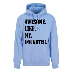 Awesome Like My Daughters Fathers Day Family Humor Gift Dad Unisex Surf Hoodie