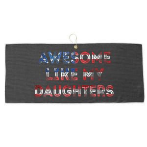 Awesome Like My Daughters Fathers Day Large Microfiber Waffle Golf Towel