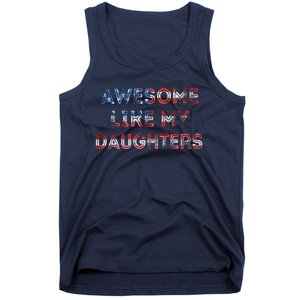 Awesome Like My Daughters Fathers Day Tank Top