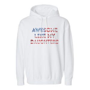 Awesome Like My Daughters Fathers Day Garment-Dyed Fleece Hoodie