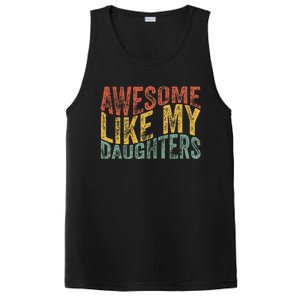 Awesome Like My Daughter Retro Dad Funny Fathers PosiCharge Competitor Tank