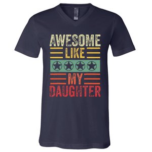 Awesome Like My Daughter Retro Dad Funny Fathers V-Neck T-Shirt