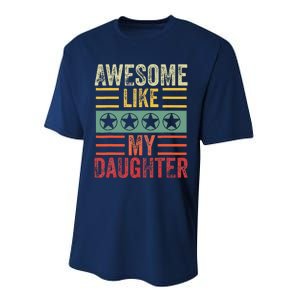 Awesome Like My Daughter Retro Dad Funny Fathers Performance Sprint T-Shirt