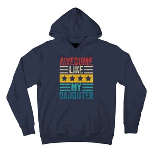 Awesome Like My Daughter Retro Dad Funny Fathers Hoodie