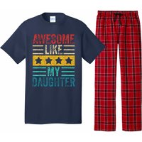 Awesome Like My Daughter Retro Dad Funny Fathers Pajama Set