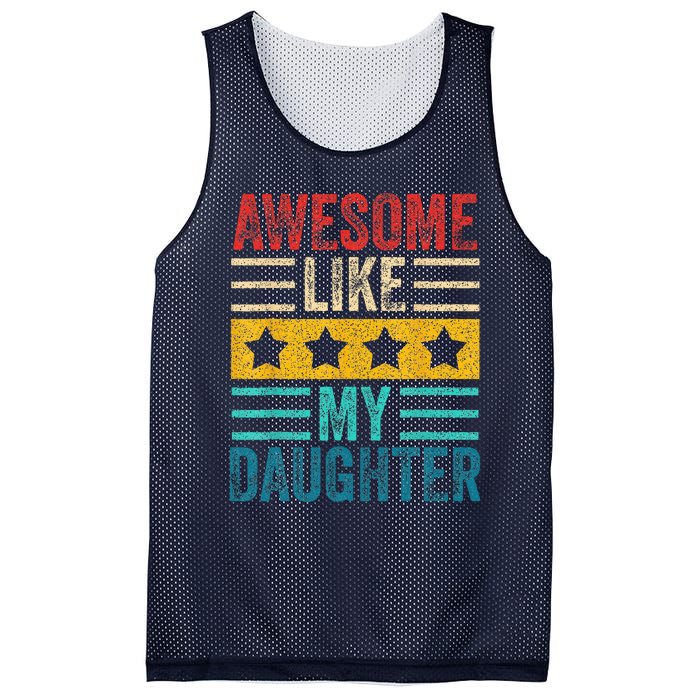 Awesome Like My Daughter Retro Dad Funny Fathers Mesh Reversible Basketball Jersey Tank