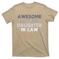 Awesome Like My Daughter In Law FatherS Day In Law Vintage T-Shirt