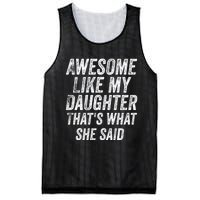 Awesome Like My Daughter ThatS What She Said Mesh Reversible Basketball Jersey Tank