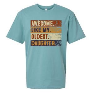 Awesome Like My Oldest Daughter Funny FatherS Day Sueded Cloud Jersey T-Shirt