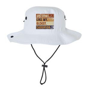 Awesome Like My Oldest Daughter Funny FatherS Day Legacy Cool Fit Booney Bucket Hat