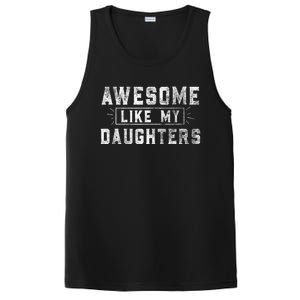 Awesome Like My Daughter Father's Day Men Funny Gift PosiCharge Competitor Tank