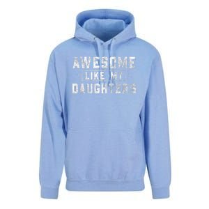 Awesome Like My Daughter Father's Day Men Funny Gift Unisex Surf Hoodie