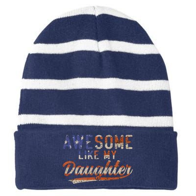 Awesome Like My Daughter Striped Beanie with Solid Band