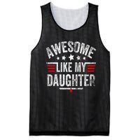 Awesome Like My Daughter Vintage Funny Dad Fathers Day Mesh Reversible Basketball Jersey Tank