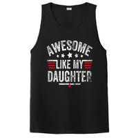 Awesome Like My Daughter Vintage Funny Dad Fathers Day PosiCharge Competitor Tank