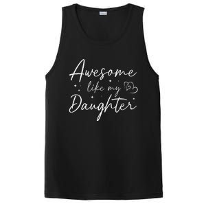 Awesome Like My Daughter For Mom Mama Women PosiCharge Competitor Tank