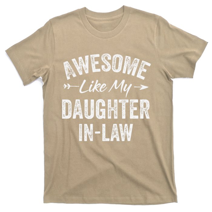 Awesome Like My Daughter In Law FatherS & MotherS Day T-Shirt