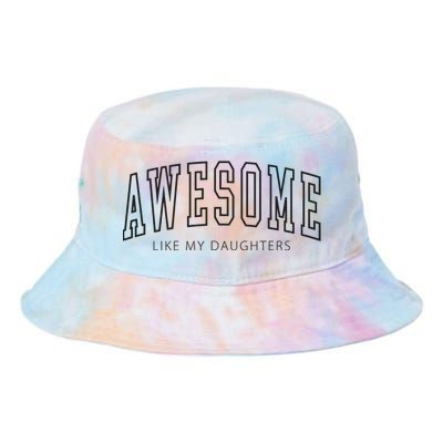 Awesome Like My Daughters Tie Dye Newport Bucket Hat