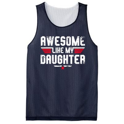 Awesome Like My Daughter Funny Fathers Day Dad Mesh Reversible Basketball Jersey Tank