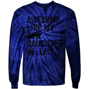 Awesome Like My Daughterinlaw Cool Fathers Day Present Tie-Dye Long Sleeve Shirt