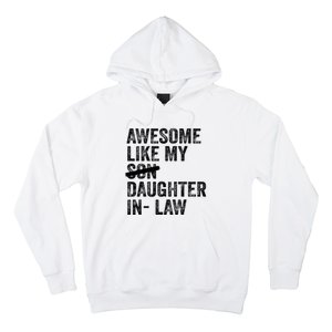 Awesome Like My Daughterinlaw Cool Fathers Day Present Hoodie