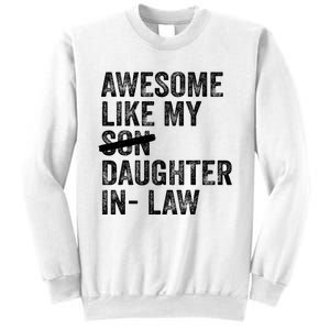 Awesome Like My Daughterinlaw Cool Fathers Day Present Sweatshirt