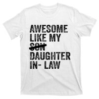 Awesome Like My Daughterinlaw Cool Fathers Day Present T-Shirt