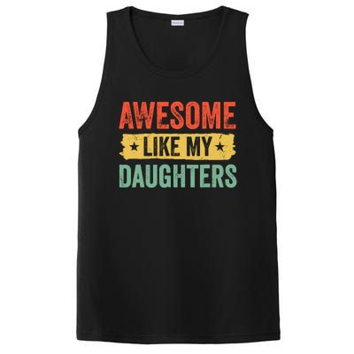 Awesome Like My Daughter FatherS Day Funny Gift PosiCharge Competitor Tank