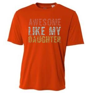 Awesome Like My Daughter Dad Gift Papa Father Day Cooling Performance Crew T-Shirt