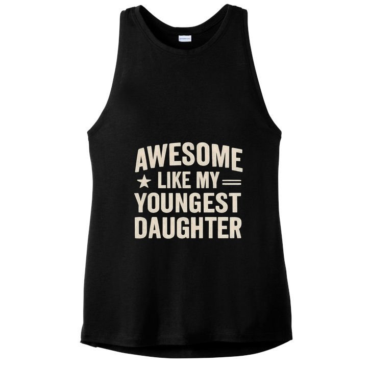 Awesome Like My Youngest Daughter Ladies PosiCharge Tri-Blend Wicking Tank