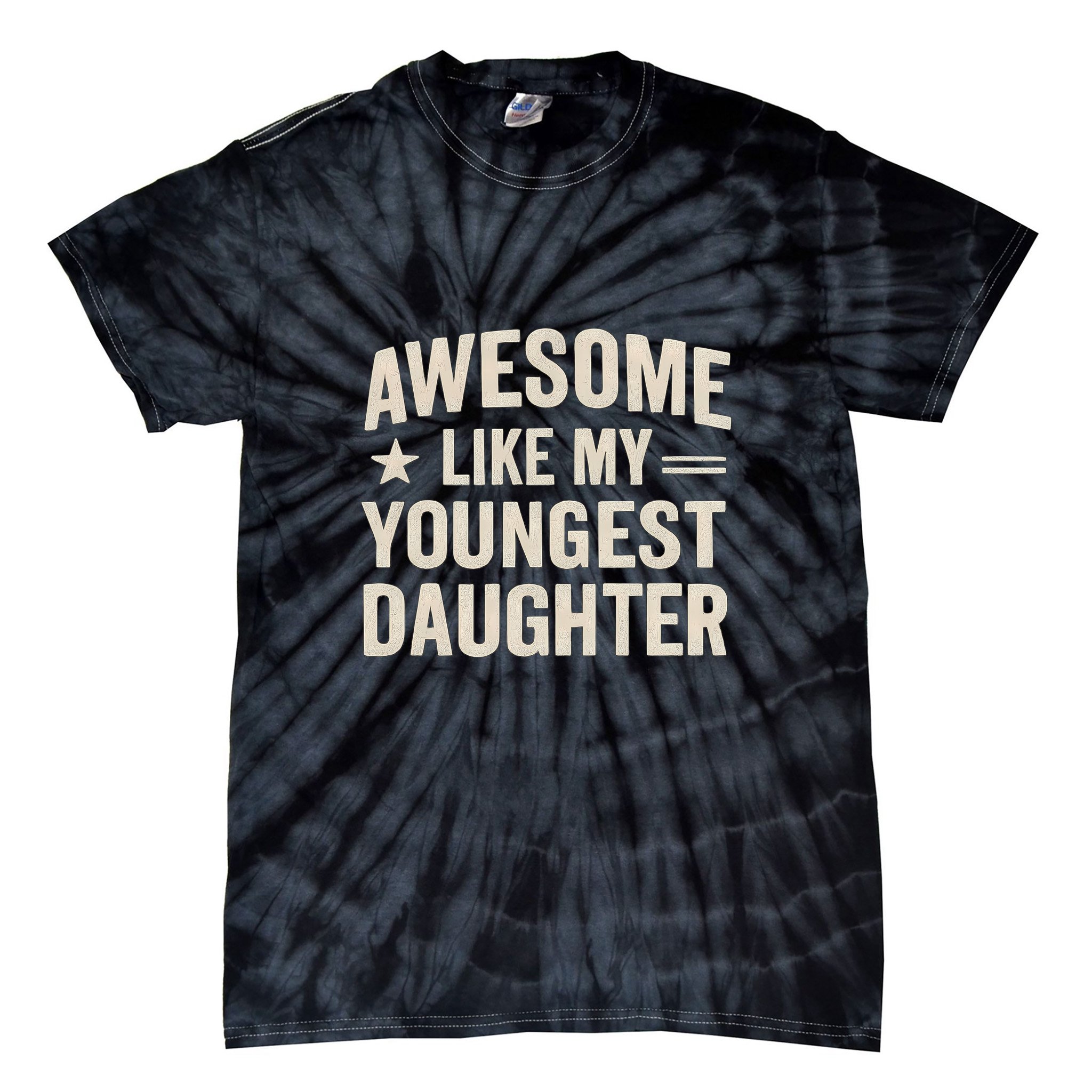Awesome Like My Youngest Daughter Tie-Dye T-Shirt