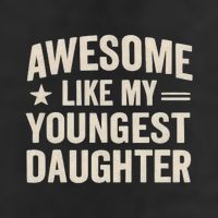 Awesome Like My Youngest Daughter Golf Towel
