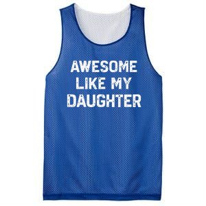 Awesome Like My Daughter Mesh Reversible Basketball Jersey Tank