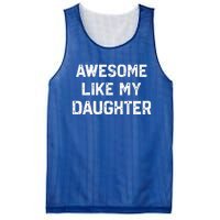 Awesome Like My Daughter Mesh Reversible Basketball Jersey Tank