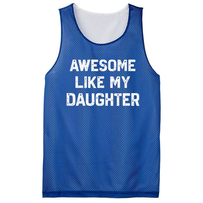 Awesome Like My Daughter Mesh Reversible Basketball Jersey Tank