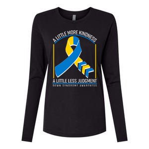 A Little More Kindness A Little Less Judgment Down Syndrome Awareness Womens Cotton Relaxed Long Sleeve T-Shirt