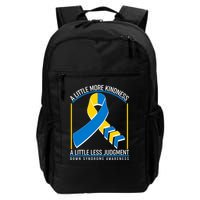 A Little More Kindness A Little Less Judgment Down Syndrome Awareness Backpack