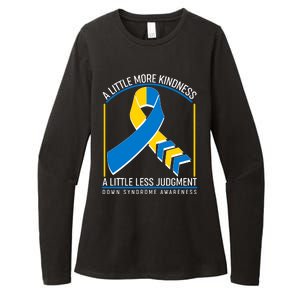 A Little More Kindness A Little Less Judgment Down Syndrome Awareness Womens CVC Long Sleeve Shirt