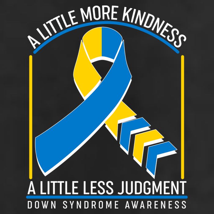 A Little More Kindness A Little Less Judgment Down Syndrome Awareness Trucker Hat