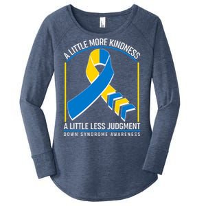 A Little More Kindness A Little Less Judgment Down Syndrome Awareness Women's Perfect Tri Tunic Long Sleeve Shirt