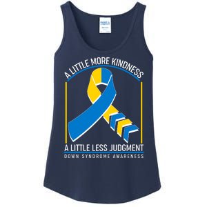 A Little More Kindness A Little Less Judgment Down Syndrome Awareness Ladies Essential Tank