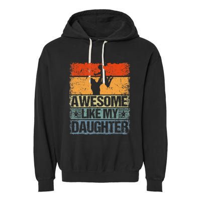 Awesome Like My Daughter Garment-Dyed Fleece Hoodie