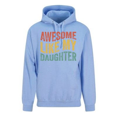 Awesome Like My Daughter Fathers Day Funny Family Humor Unisex Surf Hoodie