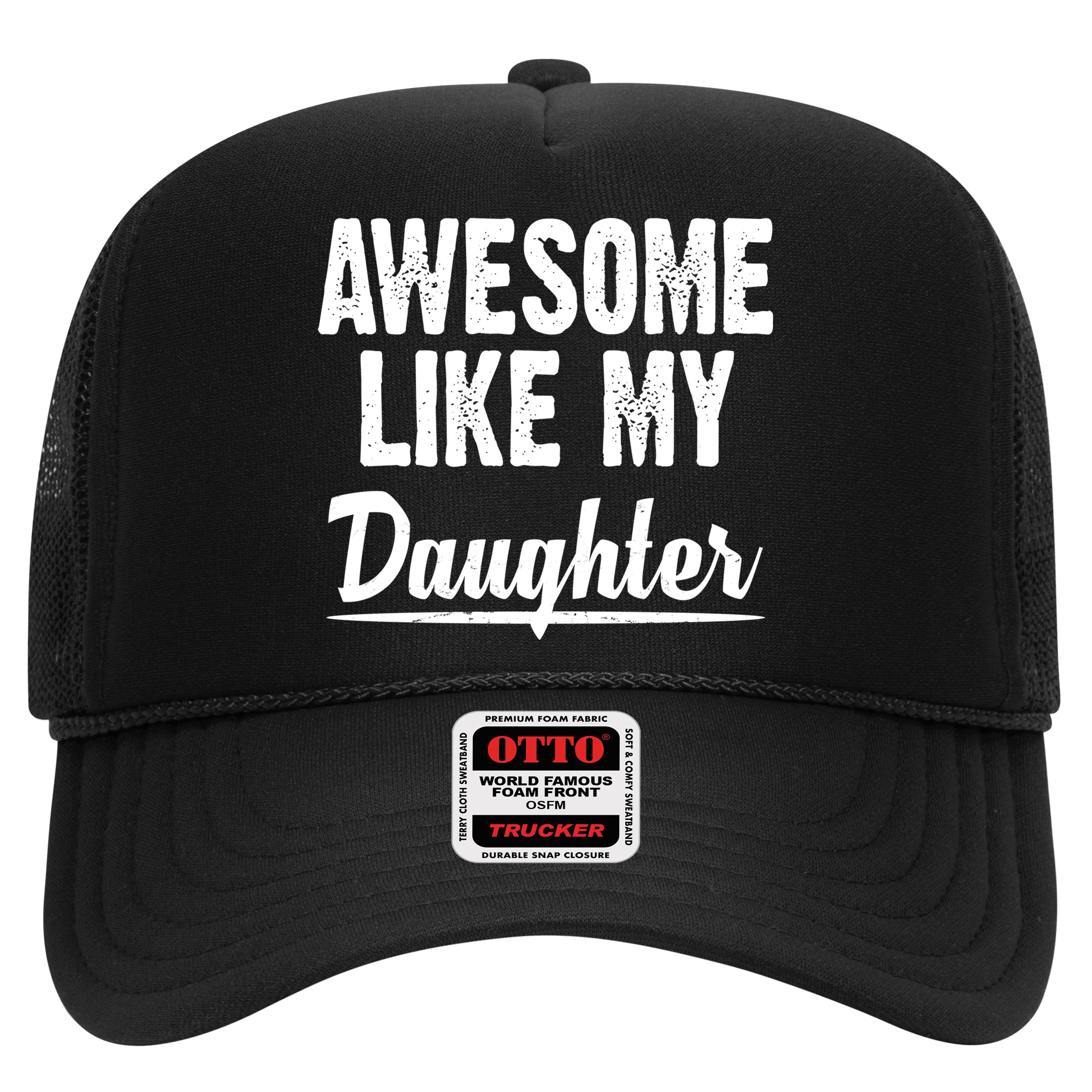 Awesome Like My Daughter Cute Gift Hat